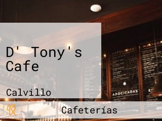 D' Tony's Cafe