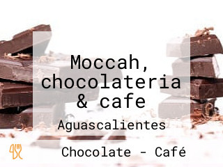 Moccah, chocolateria & cafe