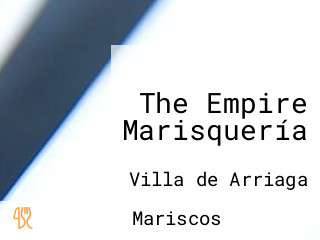 The Empire Marisquería