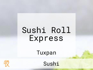 Sushi Roll Express