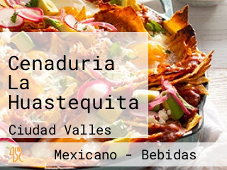 Cenaduria La Huastequita