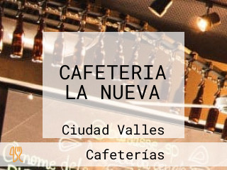 CAFETERIA LA NUEVA