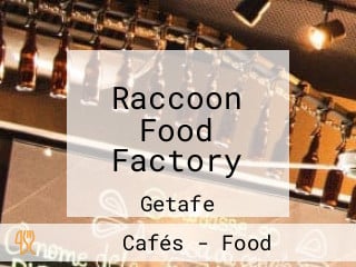 Raccoon Food Factory