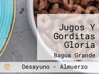 Jugos Y Gorditas Gloria