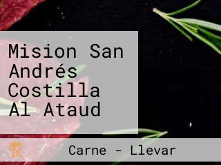 Mision San Andrés Costilla Al Ataud