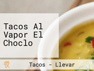 Tacos Al Vapor El Choclo