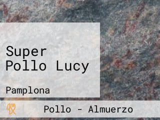 Super Pollo Lucy