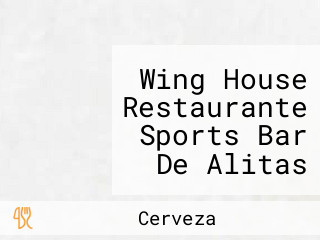 Wing House Restaurante Sports Bar De Alitas En Ciudad Madero