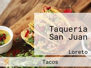 Taqueria San Juan