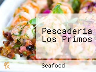 Pescaderia Los Primos