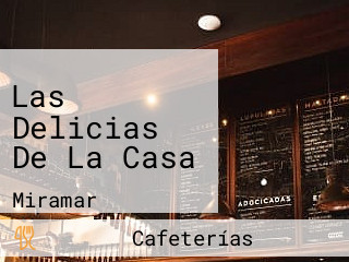 Las Delicias De La Casa