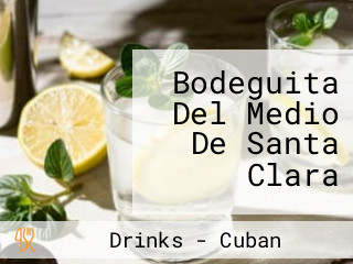 Bodeguita Del Medio De Santa Clara