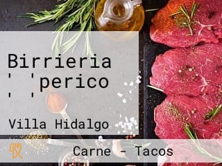 Birrieria ' 'perico ' '