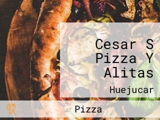 Cesar S Pizza Y Alitas