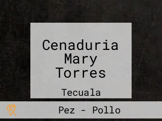 Cenaduria Mary Torres