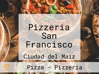 Pizzeria San Francisco