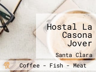 Hostal La Casona Jover