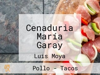 Cenaduria María Garay