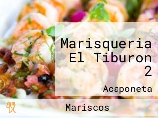 Marisqueria El Tiburon 2