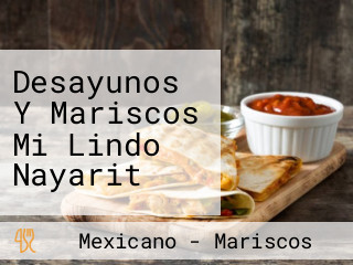 Desayunos Y Mariscos Mi Lindo Nayarit