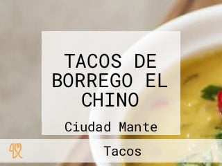 TACOS DE BORREGO EL CHINO