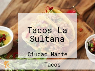 Tacos La Sultana