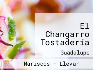 El Changarro Tostadería