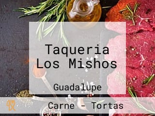 Taqueria Los Mishos