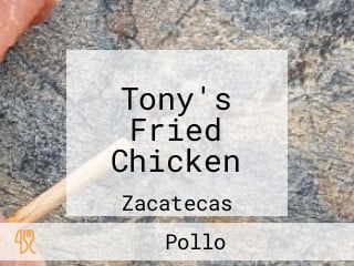 Tony's Fried Chicken