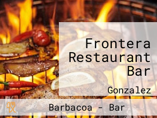 Frontera Restaurant Bar