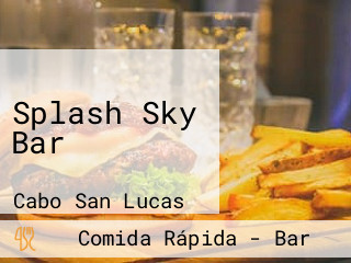 Splash Sky Bar