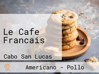 Le Cafe Francais