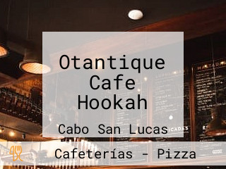 Otantique Cafe Hookah