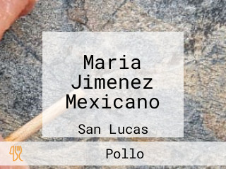 Maria Jimenez Mexicano