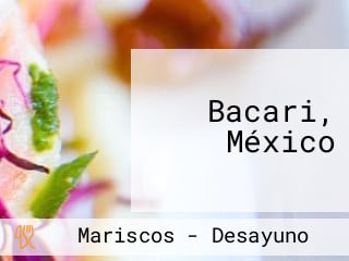 Bacari, México