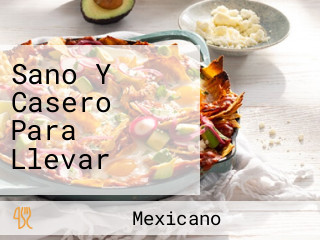 Sano Y Casero Para Llevar