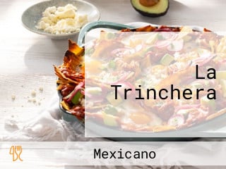 La Trinchera