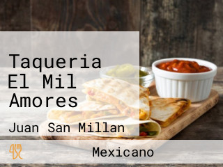 Taqueria El Mil Amores