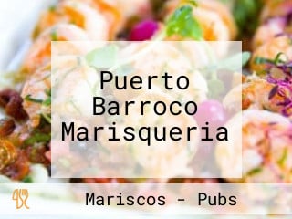 Puerto Barroco Marisqueria