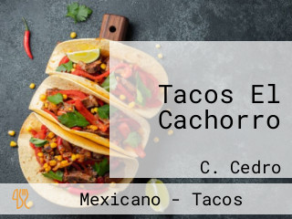 Tacos El Cachorro