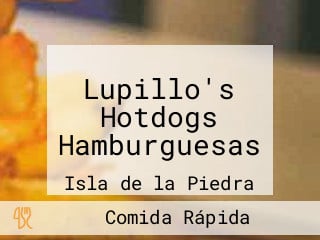 Lupillo's Hotdogs Hamburguesas