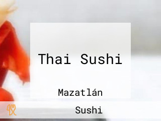 Thai Sushi