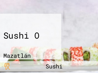 Sushi O