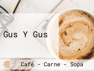 Gus Y Gus