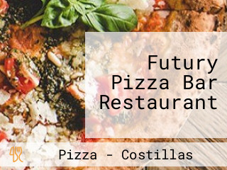 Futury Pizza Bar Restaurant