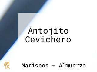 Antojito Cevichero