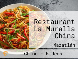 Restaurant La Muralla China