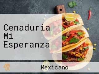 Cenaduria Mi Esperanza