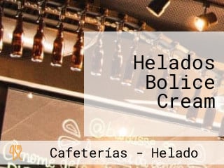 Helados Bolice Cream