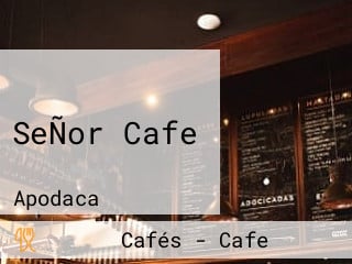 SeÑor Cafe